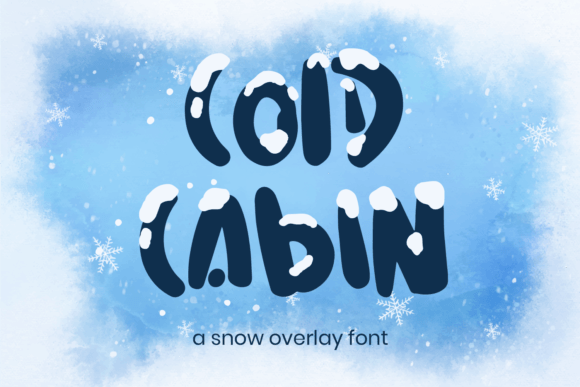 Cold Cabin: A Font with Built-in Winter Magic