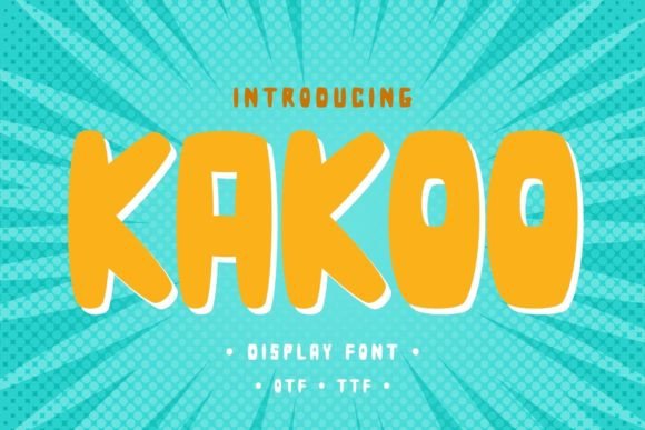 Kakoo: A Display Font for Bold, Original Design